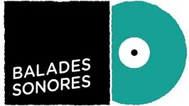 La Rentrée Balades Sonores