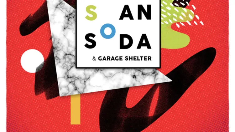 MIDI DEUX présente SAN SODA & GARAGE SHELTER