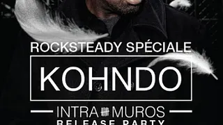 Rocksteady Spéciale Kohndo