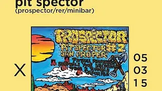PROSPECTOR RELEASE PARTY #2 - JEUDI MINUIT
