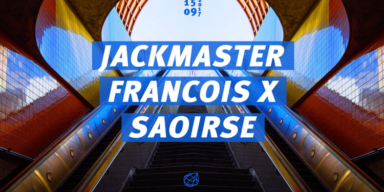 Concrete: Jackmaster, Francois x, Saoirse