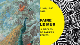 Faire le Mur  Quatre siècles de papiers peints