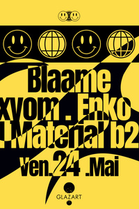 MOONTRIP x GLAZART : ENKO, BLAAME, AXYOM & more - Glazart - vendredi 24 mai