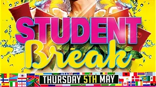 INTERNATIONAL STUDENT PARTY : Student Break