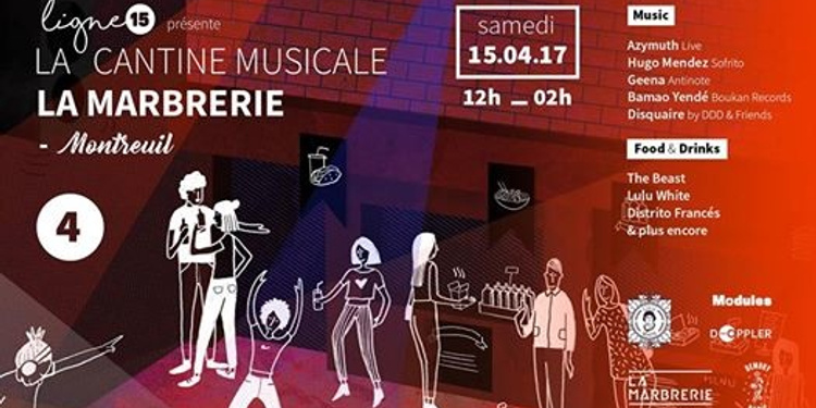 Ligne 15 #4 La Cantine Musicale w/ Azymuth, Hugo Mendez, Geena