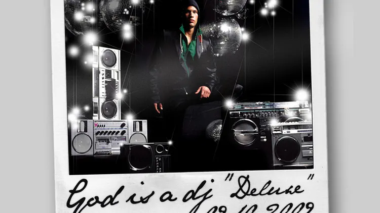 GOD IS A DJ Deluxe