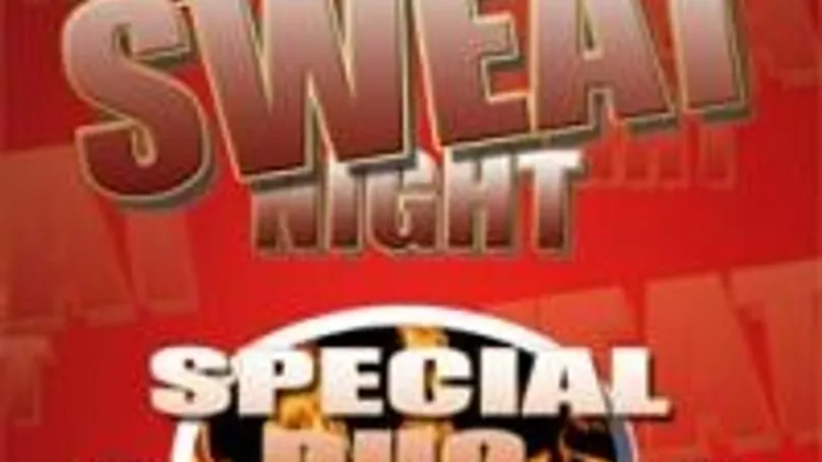 Sweat Night