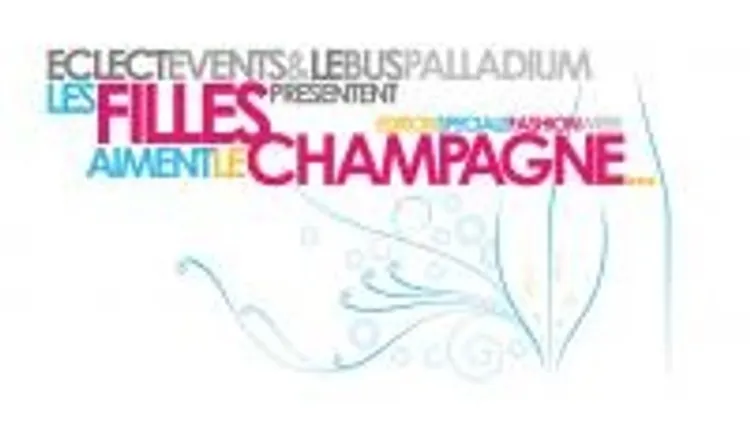 Les Filles Aiment Le Champagne