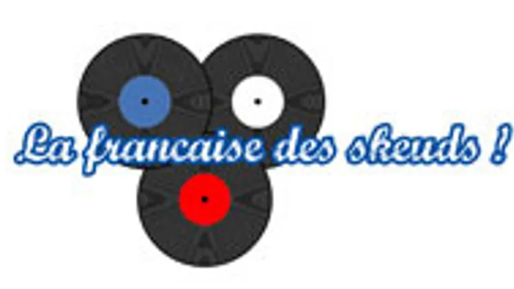 La francaise des skeuds
