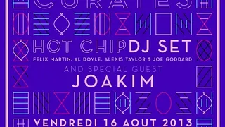 Hot Chip curates: Hot Chip dj set & Joakim