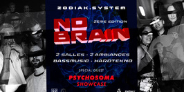 NO BRAIN 2 - Zodiak x psychosoma