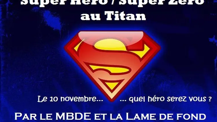 Super Héros / Super Zéros