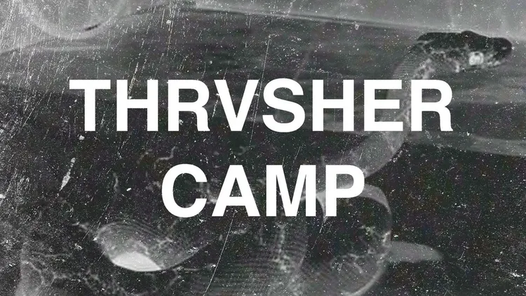 Thrvsher Camp