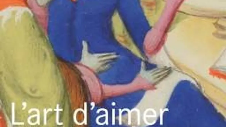 L’art d’aimer au Moyen Âge : Le Roman de la rose