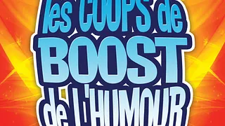 Les coups de Boost de l'humour