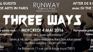 Three Ways Party - Runway Events (Veille de jour férié)