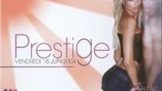 Prestige