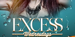 Excess Wednesdays _ Closing