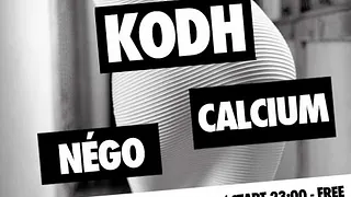 Dj Kodh, VHM, Calcium...