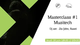 Litland et le Bar à Bulles présentent : Masterclass #1 Musitech