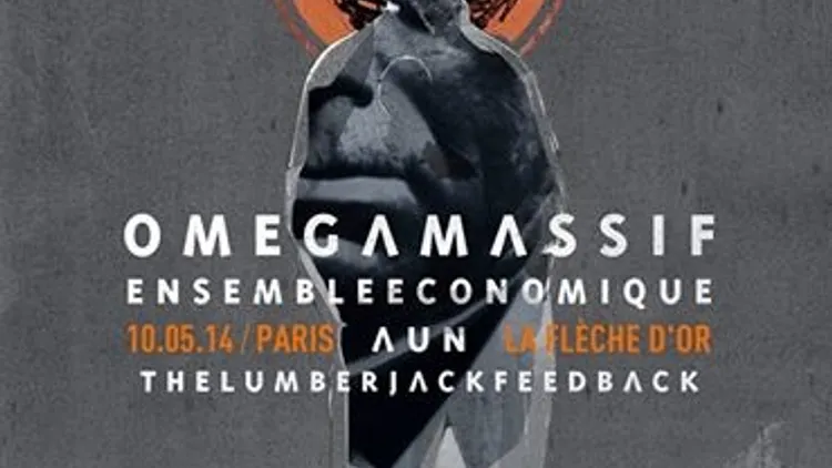 Omega Massif + Ensemble Economique + The Lumberjack Feedback