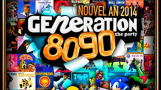 Generation 80-90 - Réveillon 2014