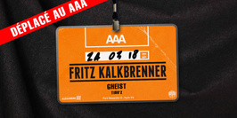 Déplacé au AAA : Fritz Kalkbrenner