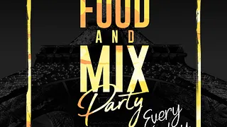 FOOD AND MIX PARTY