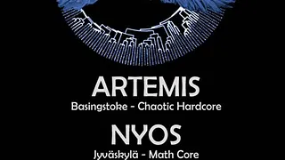 Artemis + Nyos + Mia Vita Violenta