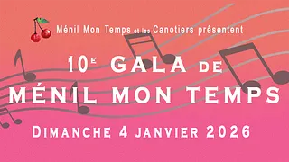 10e Gala de Ménil Mon Temps