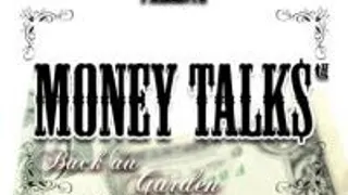 Money Talks