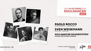 Souldancer Invite: Paolo Rocco, Sven Weisemann, Souldancer Crew