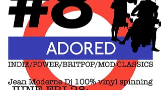 Adored #8 : Quadrophenia