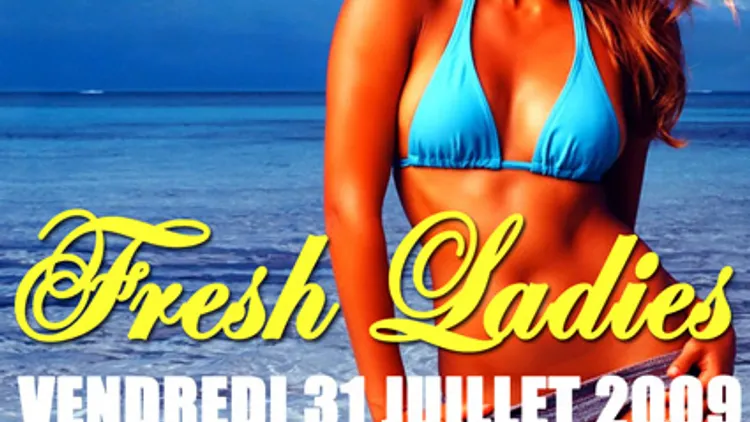 Fresh Ladies Avec Dj Jacks & Dj Nasty Nas