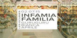 Infamia Familia w/ Guru Guru, Bianca & Aprile