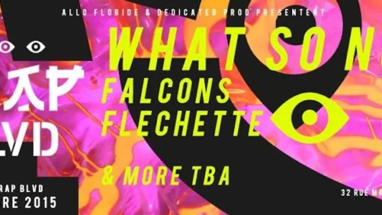 TRAP BLVD : WHAT SO NOT, FALCONS, FLECHETTE...