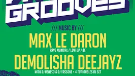 World Grooves :: Max Le Daron + Demolisha Dj's + Mo Laudi