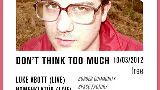 Don't Think Too Much