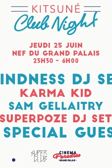 CINEMA PARADISO/SUPERCLUB - KITSUNÉ CLUB NIGHT