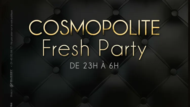 Cosmopolite Fresh Party