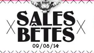 Sales Bêtes