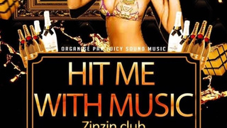 Hit me with music