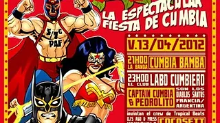 MAMA CUMBIA SOUND SYSTEM : Cumbia Bamba, Captain Cumbia & Pedrolito