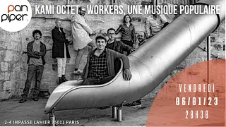 Concert de sortie d’album : Kami Octet – Workers, Une Musique Populaire
