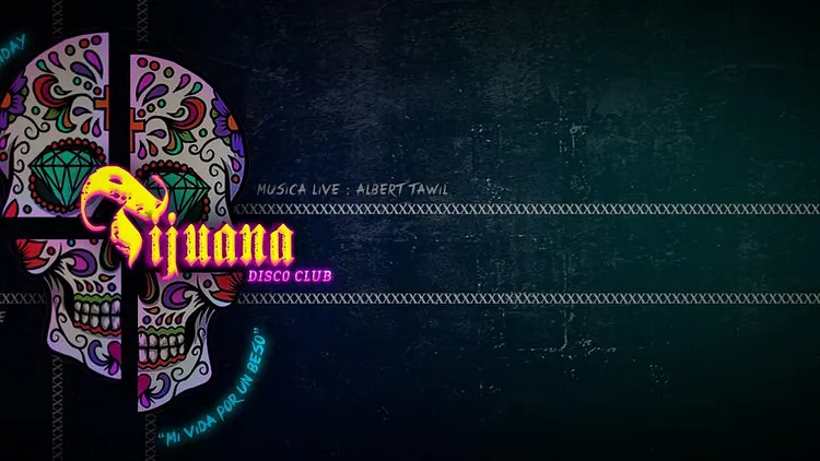 Cada Lunes - Tijuana Disco Club