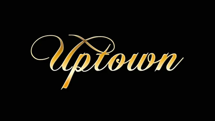UPTOWN
