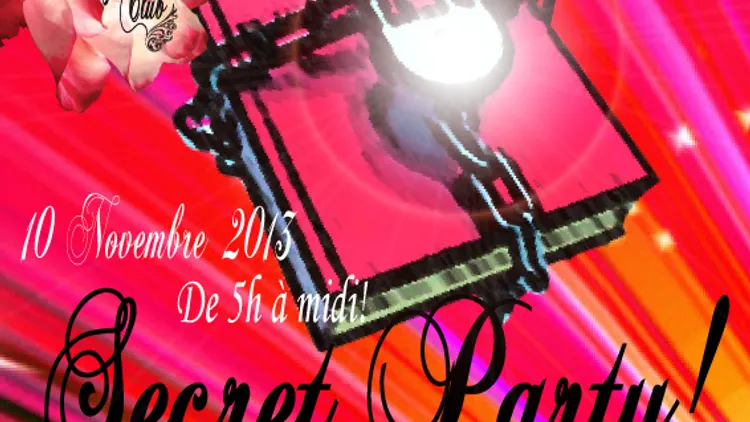 Secret Party ...