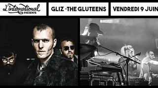 Gliz • The Gluteens : Live
