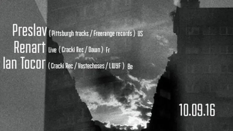 Cracki Records présente - Preslav, Renart, Ian Tocor