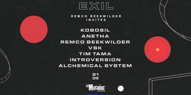 Exil : Remco Beekwilder invites Kobosil, Anetha, VSK & more